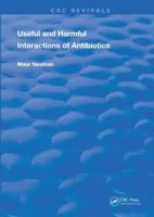 Useful and Harmful Interactions of Antibiotics