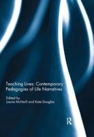 Teaching Lives: Contemporary Pedagogies of Life Narratives