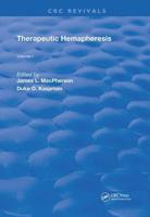 Therapeutic Hemapheresis. Volume 1