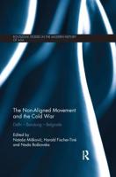 NONALIGNED MOVEMENT & THE COLD WAR