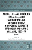 Music, Life and Changing Times Volume 2