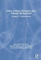 Português Para Falantes De Espanhol. Volume 2 Intermediário