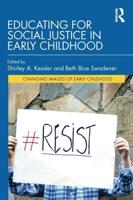Educating for Social Justice in Early Childhood