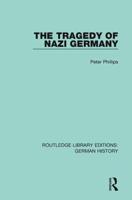 The Tragedy of Nazi Germany
