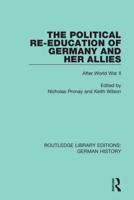 The Political Re-Education of Germany and Her Allies