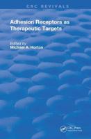 Adhesion Receptors as Therapeutic Targets