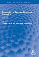 Regulation of Immune Response Dynamics. Volume I