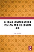African Communication Systems and the Digital Age