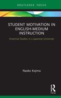 Student Motivation in English Medium Instruction