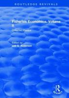 Fisheries Economics Volumes II