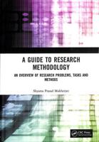 A Guide to Research Methodology: An Overview of Research Problems, Tasks and Methods