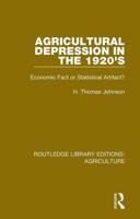 Agricultural Depression in the 1920's: Economic Fact or Statistical Artifact?