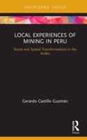 Local Experiences of Mining in Peru