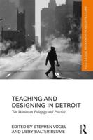 Teaching and Designing in Detroit