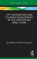 City Integration and Tourism Development in the Greater Bay Area, China