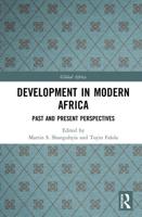 Development In Modern Africa: Past and Present Perspectives
