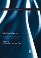Muslims in Europe : Comparative perspectives on socio-cultural integration