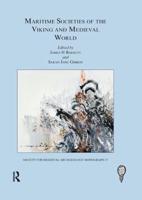 Maritime Societies of the Viking and Medieval World
