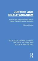 Justice and Egalitarianism: Formal and Substantive Equality in Some Recent Theories of Justice