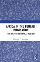 Africa in the Bengali Imagination