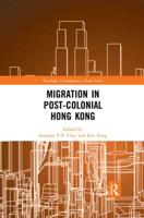 Migration in Post-Colonial Hong Kong