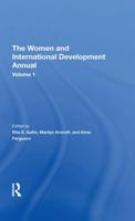 The Women And International Development Annual, Volume 1
