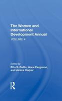 The Women and International Development Annual. Volume 4