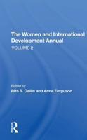 The Women and International Development Annual. Volume 2