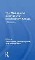 The Women and International Development Annual. Volume 4