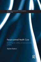 Person-centred Health Care: Balancing the Welfare of Clinicians and Patients