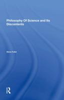 Philosophy of Science and Its Discontents