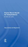 Puerto Rico's Revolt for Independence