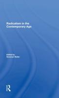 Radicalism in the Contemporary Age Volume 1