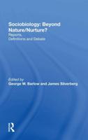 Sociobiology: Beyond Nature/nurture?