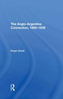 The Anglo-Argentine Connection, 1900-1939