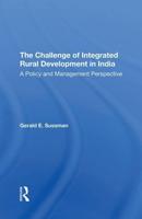 The Challenge of Integrated Rural Development in India