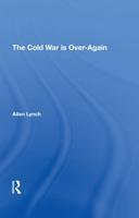 The Cold War Is Over - Again