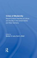 The Crisis Of Modernity