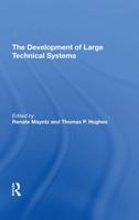 The Development of Large Technical Systems