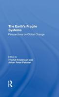 The Earth's Fragile Systems