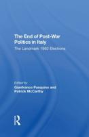 The End of Postwar Politics in Italy