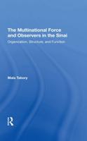 The Multinational Force and Observers in the Sinai
