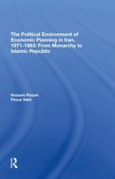 The Political Environment of Economic Planning in Iran, 1971-1983