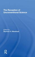 The Reception of Unconventional Science