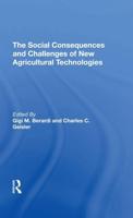 The Social Consequences And Challenges Of New Agricultural Technologies