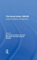 The Soviet Union 1984/85