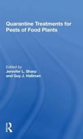 Quarantine Treatments for Pests of Food Plants