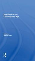 Radicalism in the Contemporary Age Volume 1