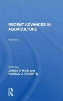 Recent Advances in Aquaculture. Volume 2
