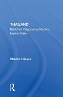 Thailand: Buddhist Kingdom As Modern Nation State